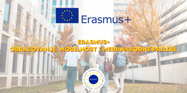 🇪🇺 Erasmus+ – Obrazovanje, mobilnost i međunarodne prilike